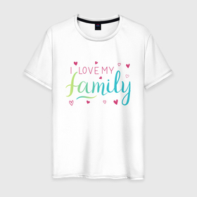 Мужская футболка хлопок с принтом I love my family, сердечки в Тюмени, 100% хлопок | прямой крой, круглый вырез горловины, длина до линии бедер, слегка спущенное плечо. | family look | i love my family | вин дизель | доминик торетто | любовь | семья | сердечки | я люблю свою семью