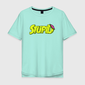 Мужская футболка хлопок Oversize с принтом STUPID | ЗОМБИ в Курске, 100% хлопок | свободный крой, круглый ворот, “спинка” длиннее передней части | green | stupid | zombie | зеленый | зомби | мозги