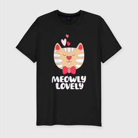 Мужская футболка хлопок Slim с принтом Meowly Lovely в Екатеринбурге, 92% хлопок, 8% лайкра | приталенный силуэт, круглый вырез ворота, длина до линии бедра, короткий рукав | animal | cat | cute | kitty | love | meow | друг | животные | киска | кися | китти | кот | котенок | котик | котэ | кошечка | кошка | мур | мяу | питомец | сердце