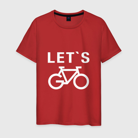 Мужская футболка хлопок с принтом Let`s go, велосипед в Кировске, 100% хлопок | прямой крой, круглый вырез горловины, длина до линии бедер, слегка спущенное плечо. | bicycle | bike | байк | вело | велобайк | велосипед | велосипедные | велоспорт | для велосипеда | колесо | спорт