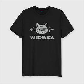 Мужская футболка хлопок Slim с принтом Meowica в Кировске, 92% хлопок, 8% лайкра | приталенный силуэт, круглый вырез ворота, длина до линии бедра, короткий рукав | animal | cat | cute | kitty | meow | друг | животные | киска | кися | китти | кот | котенок | котик | котэ | кошечка | кошка | мур | мяу | питомец