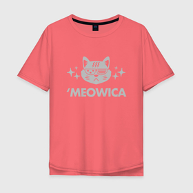 Мужская футболка хлопок Oversize с принтом Meowica в Кировске, 100% хлопок | свободный крой, круглый ворот, “спинка” длиннее передней части | animal | cat | cute | kitty | meow | друг | животные | киска | кися | китти | кот | котенок | котик | котэ | кошечка | кошка | мур | мяу | питомец