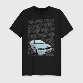 Мужская футболка хлопок Slim с принтом BMW E46 черные надписи в Курске, 92% хлопок, 8% лайкра | приталенный силуэт, круглый вырез ворота, длина до линии бедра, короткий рукав | Тематика изображения на принте: bmw | e46 | m3 | авто | автомобили | бмв | е46 | м3 | машины