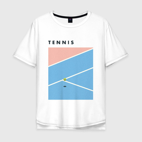 Мужская футболка хлопок Oversize с принтом Теннис большой в Тюмени, 100% хлопок | свободный крой, круглый ворот, “спинка” длиннее передней части | tennis | большой | большой теннис | спорт | спортивная | теннис | теннисная