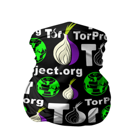 Бандана-труба 3D с принтом ТОР / TOR PROJECT BROWSER в Тюмени, 100% полиэстер, ткань с особыми свойствами — Activecool | плотность 150‒180 г/м2; хорошо тянется, но сохраняет форму | tor browser | torproject | анонимность | анонимный браузер | взлом | даркнет | зеркала | луковица | тор браузер | хакер | черный интернет.