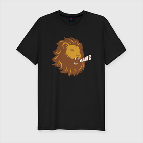 Мужская футболка хлопок Slim с принтом Lion Rawr в Новосибирске, 92% хлопок, 8% лайкра | приталенный силуэт, круглый вырез ворота, длина до линии бедра, короткий рукав | animal | cat | lion | африка | животные | зверь | кот | кошка | лев | львенок | львица | тигр | хищник | царь