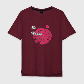 Мужская футболка хлопок Oversize с принтом Будь счастлив в Тюмени, 100% хлопок | свободный крой, круглый ворот, “спинка” длиннее передней части | детский | красные сердца | любовь | пожелание | поздравление | свадебный | сердце | счастье