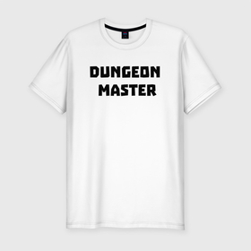 Мужская футболка хлопок Slim с принтом Dungeon Master , 92% хлопок, 8% лайкра | приталенный силуэт, круглый вырез ворота, длина до линии бедра, короткий рукав | Тематика изображения на принте: dungeon master | gachi | gachi memes | van darkholme