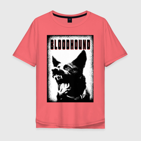 Мужская футболка хлопок Oversize с принтом BLOODHOUND в Новосибирске, 100% хлопок | свободный крой, круглый ворот, “спинка” длиннее передней части | агрессия | надпись | пес | собака | спорт | черный
