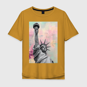 Мужская футболка хлопок Oversize с принтом Statue of Liberty в Курске, 100% хлопок | свободный крой, круглый ворот, “спинка” длиннее передней части | Тематика изображения на принте: известная статуя | краска | мазки краски | статуя | статуя свободы | уличный стиль | яркая стена | яркий фон