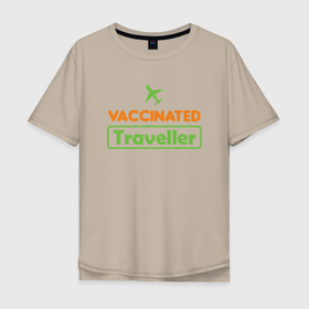 Мужская футболка хлопок Oversize с принтом Вакцинированный турист в Санкт-Петербурге, 100% хлопок | свободный крой, круглый ворот, “спинка” длиннее передней части | coronavirus | covid19 | virus | вакцина | вакцинация | вирус | грипп | заражение | здоровье | иммунитет | инфекция | карантин | корона | коронавирус | маска | пандемия | прививка | самоизоляция | спутник