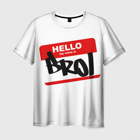 Мужская футболка 3D с принтом Bro! , 100% полиэфир | прямой крой, круглый вырез горловины, длина до линии бедер | Тематика изображения на принте: bro | brother | hello | myname | name | sticker | брат | братишка | братуха | братюня | бро | имя | привет | стикер