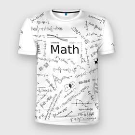 Мужская футболка 3D спортивная с принтом University Math в Петрозаводске, 100% полиэстер с улучшенными характеристиками | приталенный силуэт, круглая горловина, широкие плечи, сужается к линии бедра | math | university | математика | универ | формулы