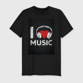 Мужская футболка хлопок Slim с принтом I love music в Тюмени, 92% хлопок, 8% лайкра | приталенный силуэт, круглый вырез ворота, длина до линии бедра, короткий рукав | i love music | love | music | граффити | музыка | я люблю музыку