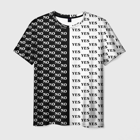 Мужская футболка 3D с принтом YES | NO (Z) в Курске, 100% полиэфир | прямой крой, круглый вырез горловины, длина до линии бедер | Тематика изображения на принте: no | yes | да | надписи | нет | популярное | чб | черно белое