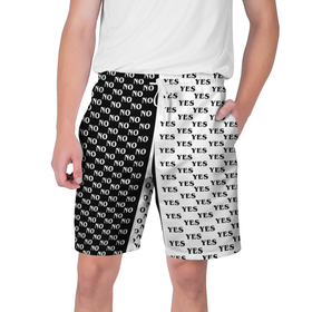 Мужские шорты 3D с принтом YES | NO (Z) в Тюмени,  полиэстер 100% | прямой крой, два кармана без застежек по бокам. Мягкая трикотажная резинка на поясе, внутри которой широкие завязки. Длина чуть выше колен | no | yes | да | надписи | нет | популярное | чб | черно белое