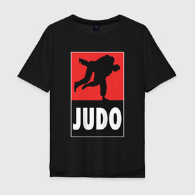 Мужская футболка хлопок Oversize с принтом Judo в Тюмени, 100% хлопок | свободный крой, круглый ворот, “спинка” длиннее передней части | fighter | japan | judo | mma | sport | ufc | warrior | боец | бой | воин | дзюдо | дзюдоист | единоборства | карате | поединок | спорт | спортсмен | чемпион | япония