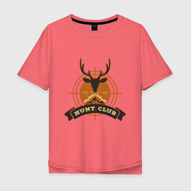 Мужская футболка хлопок Oversize с принтом Hunt club в Тюмени, 100% хлопок | свободный крой, круглый ворот, “спинка” длиннее передней части | for hunt | for hunter | hunt | hunter | weapon | дичь | оружие | охота | охотник | охотникам | охотнику | охотнице