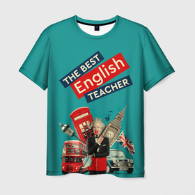 Мужская футболка 3D с принтом Лучший учитель английского языка , 100% полиэфир | прямой крой, круглый вырез горловины, длина до линии бедер | english | англ | английский язык | день учителя | инглиш | классный | колледж | наставник | образование | педагог | преподаватель | руководитель | училище | учитель | школа | язык