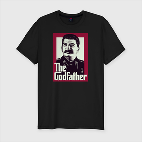 Мужская футболка хлопок Slim с принтом Сталин в Санкт-Петербурге, 92% хлопок, 8% лайкра | приталенный силуэт, круглый вырез ворота, длина до линии бедра, короткий рукав | godfather | вождь | коммунизм | крестный отец | социализм | ссср