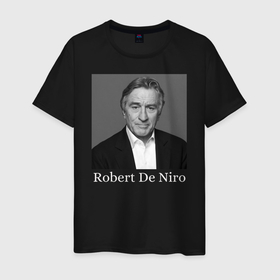Мужская футболка хлопок с принтом Robert De Niro в Петрозаводске, 100% хлопок | прямой крой, круглый вырез горловины, длина до линии бедер, слегка спущенное плечо. | robert anthony de niro | американский актёр | продюсер | режиссёр | роберт де ниро