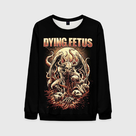 Мужской свитшот 3D с принтом Dying Fetus в Курске, 100% полиэстер с мягким внутренним слоем | круглый вырез горловины, мягкая резинка на манжетах и поясе, свободная посадка по фигуре | death metal | dying fetus | грайндкор | группы | метал | музыка | рок