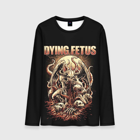 Мужской лонгслив 3D с принтом Dying Fetus в Екатеринбурге, 100% полиэстер | длинные рукава, круглый вырез горловины, полуприлегающий силуэт | Тематика изображения на принте: death metal | dying fetus | грайндкор | группы | метал | музыка | рок