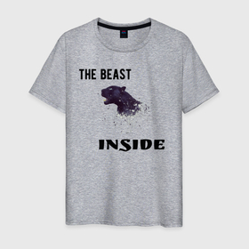 Мужская футболка хлопок с принтом the beast inside в Новосибирске, 100% хлопок | прямой крой, круглый вырез горловины, длина до линии бедер, слегка спущенное плечо. | the beast inside | животные | звери | пантера | текст