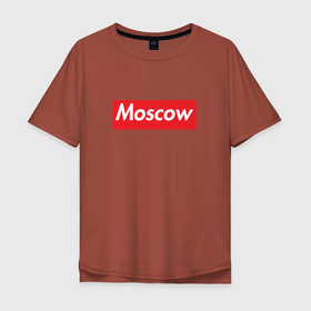 Мужская футболка хлопок Oversize с принтом Moscow , 100% хлопок | свободный крой, круглый ворот, “спинка” длиннее передней части | moscow | supreme | москва | супреме | суприм