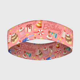 Повязка на голову 3D с принтом Happy Birthday в Екатеринбурге,  |  | birthday | happy birthday | holiday | день рождения | именины | подарки | праздник | торт | юбилей