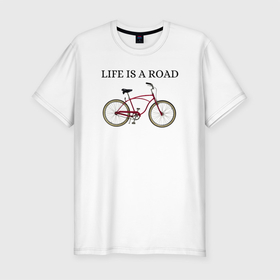 Мужская футболка хлопок Slim с принтом Велосипед в Кировске, 92% хлопок, 8% лайкра | приталенный силуэт, круглый вырез ворота, длина до линии бедра, короткий рукав | Тематика изображения на принте: bike | life | road | велосипед | дорога | жизнь