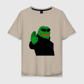 Мужская футболка хлопок Oversize с принтом Pepe stop в Санкт-Петербурге, 100% хлопок | свободный крой, круглый ворот, “спинка” длиннее передней части | бог из машины | вачевски | матрица | матрица игра | мем | морфиус | нэо | реальность | тринити | утка