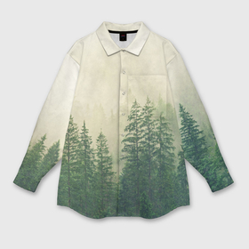Мужская рубашка oversize 3D с принтом Тайга в тумане в Белгороде,  |  | Тематика изображения на принте: деревья | лес | природа
