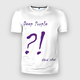 Мужская футболка 3D Slim с принтом Now What Deep Purple в Петрозаводске, 100% полиэстер с улучшенными характеристиками | приталенный силуэт, круглая горловина, широкие плечи, сужается к линии бедра | deep purple | альбом | гловер | группа | дееп | деп | ди | дип перпл | диперпл | дипперпл | иэн гиллан | иэн пэйс | лого | логотип | метал | морс | пепл | прогрессивный | психоделический | рок | символ | хард