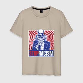 Мужская футболка хлопок с принтом Stop Racism в Курске, 100% хлопок | прямой крой, круглый вырез горловины, длина до линии бедер, слегка спущенное плечо. | Тематика изображения на принте: патриот | патриотизм | расизм | стоп расизму