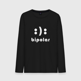 Мужской лонгслив хлопок с принтом Bipolar | Биполяр | Расстройство в Тюмени, 100% хлопок |  | bipolar | bipolar disorder | text | биполяр | биполярное расстройство | биполярочка | другу | здоровье | надпись | подарок | прикол | прикольная | расстройство | смысл | со смыслом | статус | текст | цитата