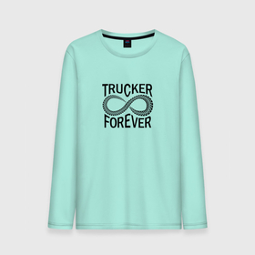 Мужской лонгслив хлопок с принтом Trucker Forever , 100% хлопок |  | автомобилист | водитель | дальнобойщик | дпльнобой | шофер