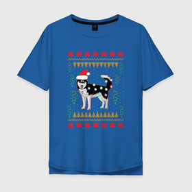 Мужская футболка хлопок Oversize с принтом Рождественский свитер Хаски в Тюмени, 100% хлопок | свободный крой, круглый ворот, “спинка” длиннее передней части | christmas | ugly sweater | вечеринка | новогодние праздники | новый год | рождественский свитер | рождество | сибирский хаски | собака | собачка | уродливый свитер | хаски