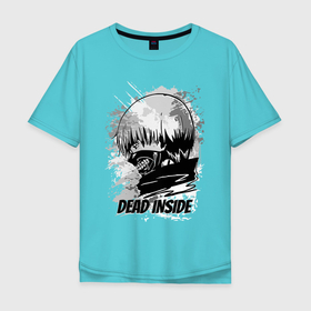Мужская футболка хлопок Oversize с принтом Kaneki Dead Inside в Тюмени, 100% хлопок | свободный крой, круглый ворот, “спинка” длиннее передней части | kaneki | ken | tokyo ghoul | дед инсайд | канеки кен