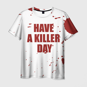 Мужская футболка 3D с принтом blood have a killer day Dexter в Петрозаводске, 100% полиэфир | прямой крой, круглый вырез горловины, длина до линии бедер | blood | dexter | have a killer day | брызги крови | декстер | кровь | правосудие декстера | хэллоуин