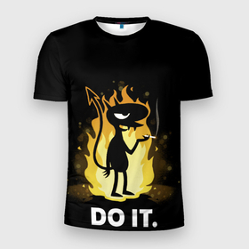 Мужская футболка 3D Slim с принтом Чертенок Do it в Новосибирске, 100% полиэстер с улучшенными характеристиками | приталенный силуэт, круглая горловина, широкие плечи, сужается к линии бедра | Тематика изображения на принте: do it | огонь | пламя | сделай это | чертенок