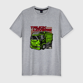Мужская футболка хлопок Slim с принтом Love Trucks в Белгороде, 92% хлопок, 8% лайкра | приталенный силуэт, круглый вырез ворота, длина до линии бедра, короткий рукав | cars | грузовик | зеленый | иллюстрация | машина