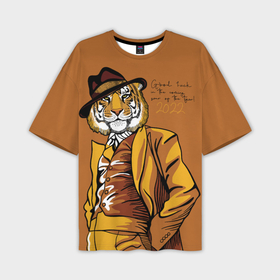 Мужская футболка OVERSIZE 3D с принтом Good luck in the coming year of the Tiger ,  |  | 2022 | gentleman | happy new year | hat | imposing | look | merry christmas | orange suit | predator | tiger | взгляд | год тигра | джентльмен | новый год | оранжевый костюм | рождество | тигр | хищник | шляпа