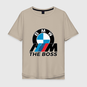 Мужская футболка хлопок Oversize с принтом BMW  BOSS в Екатеринбурге, 100% хлопок | свободный крой, круглый ворот, “спинка” длиннее передней части | bmw | boss | автоспорт | бмв | босс | надписи | немецкая классика | немецкие машины | ралли