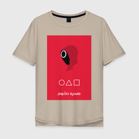 Мужская футболка хлопок Oversize с принтом Squid game ( Red) в Петрозаводске, 100% хлопок | свободный крой, круглый ворот, “спинка” длиннее передней части | игра | игра в кальмара | кальмар | квадрат | круг | охранник | популярный сериал | треугольник