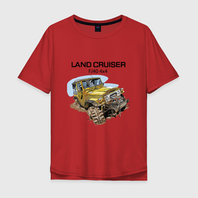 Мужская футболка хлопок Oversize с принтом Toyota Land Cruiser FJ 40 4X4 , 100% хлопок | свободный крой, круглый ворот, “спинка” длиннее передней части | extreme | japan | land cruiser | off road | power | retro | toyota | внедорожник | мощь | ретро | тойота | экстрим | япония