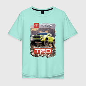 Мужская футболка хлопок Oversize с принтом Toyota Racing Development mountains competition в Тюмени, 100% хлопок | свободный крой, круглый ворот, “спинка” длиннее передней части | competition | extreme | japan | motorsport | mountains | nature | off road | power | racing | team | toyota | автоспорт | внедорожник | гонка | горы | мощь | природа | соревнование | тойота | япония
