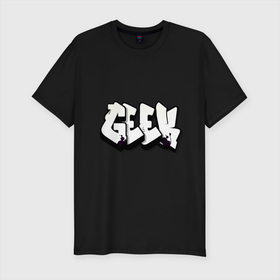 Мужская футболка хлопок Slim с принтом Geek graffiti в Белгороде, 92% хлопок, 8% лайкра | приталенный силуэт, круглый вырез ворота, длина до линии бедра, короткий рукав | geek | graffiti | белый | гик | графити | чернобелый