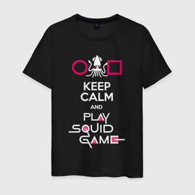 Мужская футболка хлопок с принтом Keep calm and play the squid gameм в Курске, 100% хлопок | прямой крой, круглый вырез горловины, длина до линии бедер, слегка спущенное плечо. | action adventure | continue | select buttons | south korean | squid game | stop | survival game | web series | веб сериал | игра в кальмара | игра на выживание | кнопки выбора | остановить | приключенческий боевик | продолжить | южнокорейский