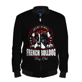Мужской бомбер 3D с принтом Французский Бульдог (French Bulldog) в Белгороде, 100% полиэстер | застегивается на молнию, по бокам два кармана без застежек, по низу бомбера и на воротнике - эластичная резинка | Тематика изображения на принте: animal | bulldog | dog | french bulldog | french bulldog p | pit bull | бойцовская собака | бульдог | год собаки | друг человека | животное | зверь | кинолог | пёс | питбуль | собака французский бульдог | собаковод